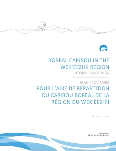 BOREAL CARIBOU IN THE WEK’ÈEZHÌI REGION INTERIM RANGE PLANpdf