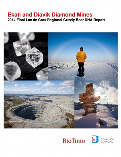 2014 Lac de Gras Regional Grizzly Bear DNA Report