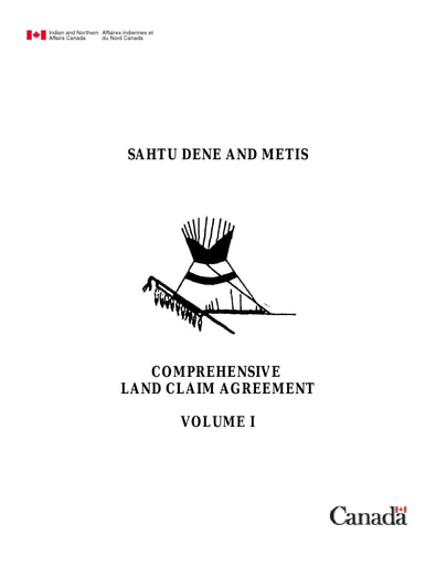 Sahtu Dene Metis Comprehensive Land Claim Agreement